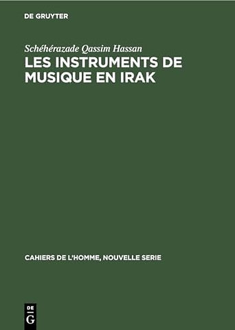 Les instruments de musique en Irak – Et leur rôle dans la société traditionnelle