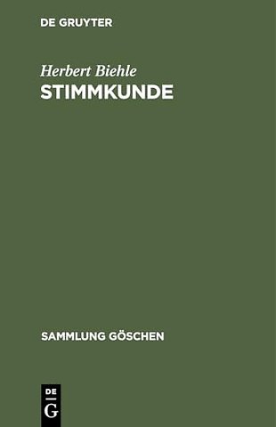 Stimmkunde – Für Redner, Schauspieler, Sänger und Stimmkranke