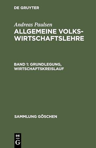 Grundlegung, Wirtschaftskreislauf