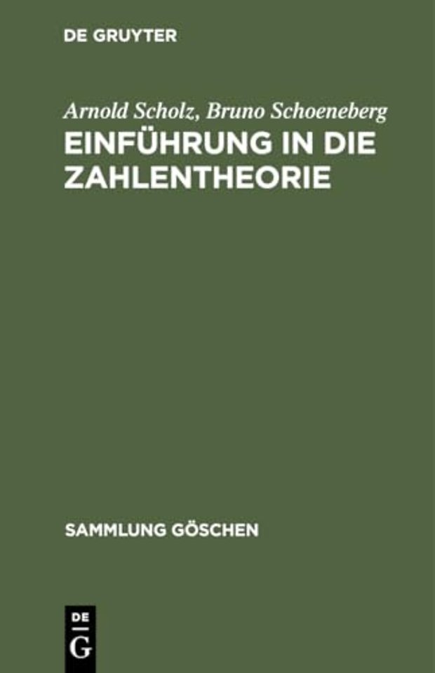 Einfuhrung in Die Zahlentheorie