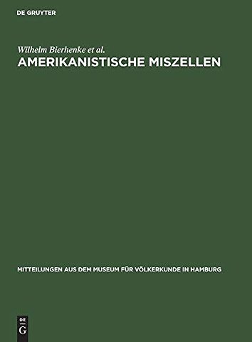 Amerikanistische Miszellen – Festband Franz Termer in Freundschaft und Verehrung gewidmet von Freunden, Kollegen und Schülern zur Vollendung des