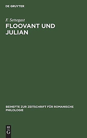Floovant und Julian – Nebst einem Anhang über die Oktaviansage