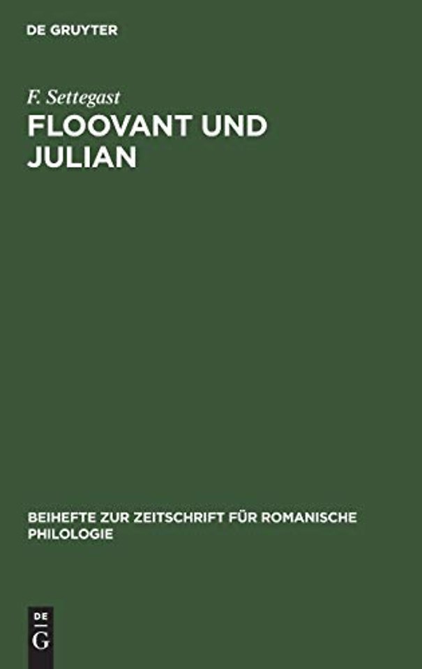 Floovant und Julian – Nebst einem Anhang über die Oktaviansage