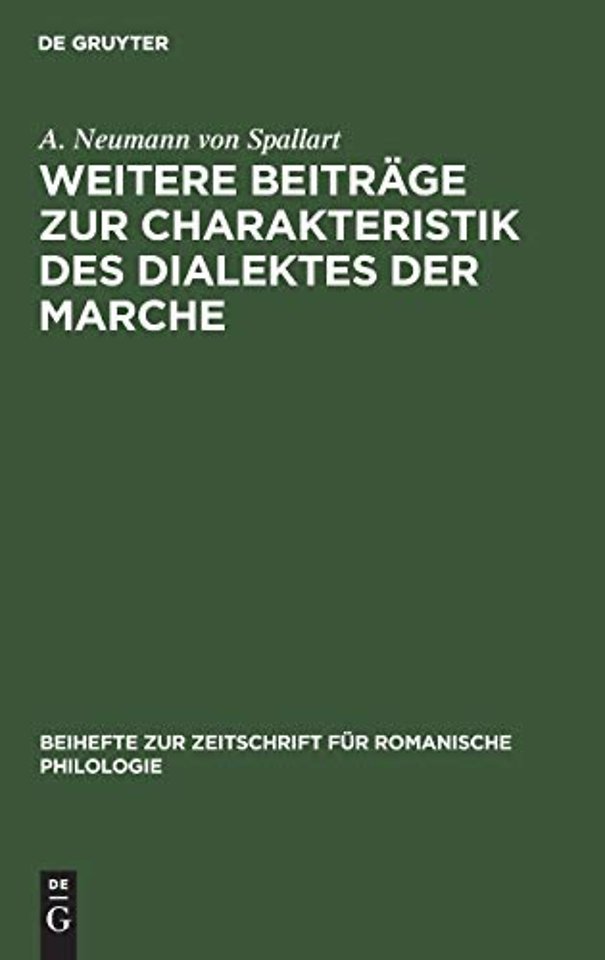 Weitere Beiträge zur Charakteristik des Dialektes der Marche