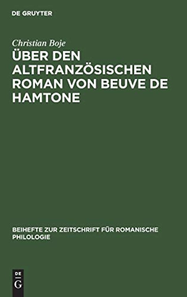 Über den altfranzösischen Roman von Beuve de Hamtone