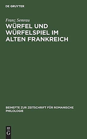 Würfel und Würfelspiel im alten Frankreich