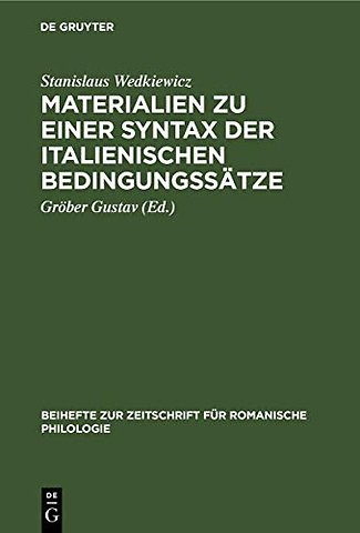 Materialien zu einer Syntax der italienischen Bedingungssätze