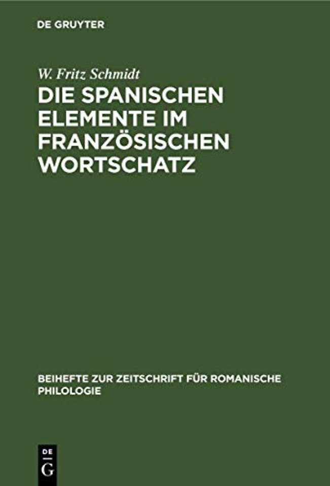 Die spanischen Elemente im französischen Wortschatz