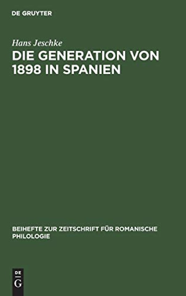 Die Generation von 1898 in Spanien – (Versuch einer Wesensbestimmung)