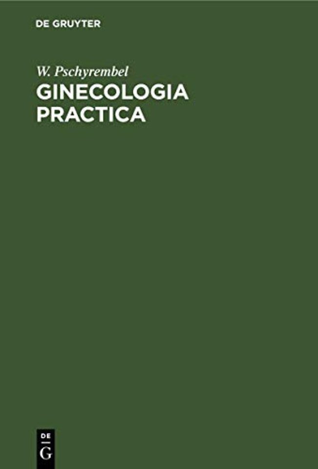 Ginecologia practica – Para estudiantes y médicos