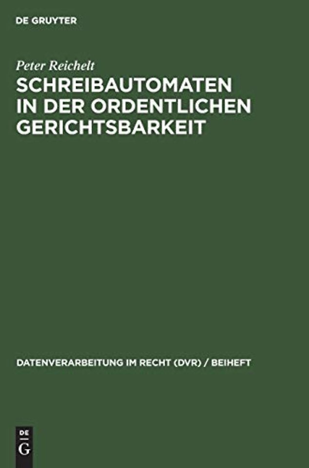 Schreibautomaten in Der Ordentlichen Gerichtsbarkeit