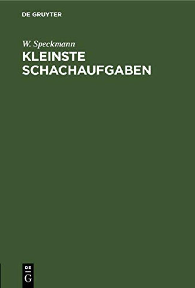 Kleinste Schachaufgaben – Drei– und Viersteiner