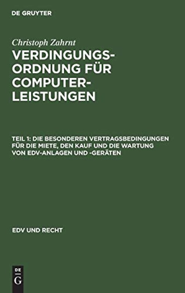 Die Besonderen Vertragsbedingungen für die Miete, den Kauf und die Wartung von EDV–Anlagen und –Geräten