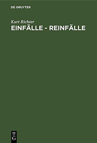 Einfälle – Reinfälle – Schach zum Lesen und Lernen. 200 Diagramme mit Fragen und Antworten