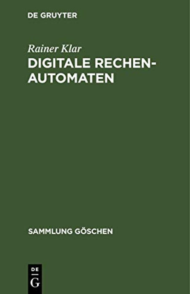 Digitale Rechenautomaten – Eine Einführung