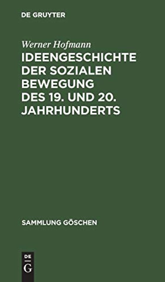Ideengeschichte Der Sozialen Bewegung Des 19. Und 20. Jahrhunderts