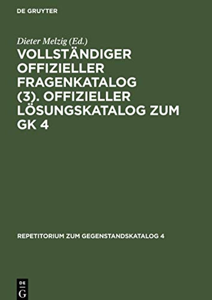 Vollständiger Offizieller Fragenkatalog (3). Off – Prüfungen: Herbst 1981. Frühjahr 1982