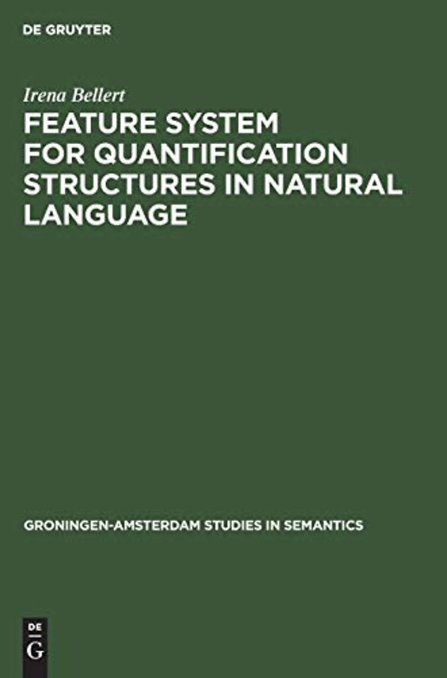 Feature System for Quantification Structures in Natural Language