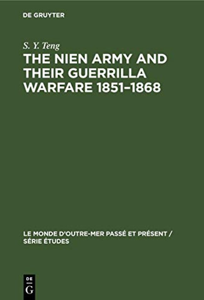 The Nien Army and their guerrilla warfare 1851–1868