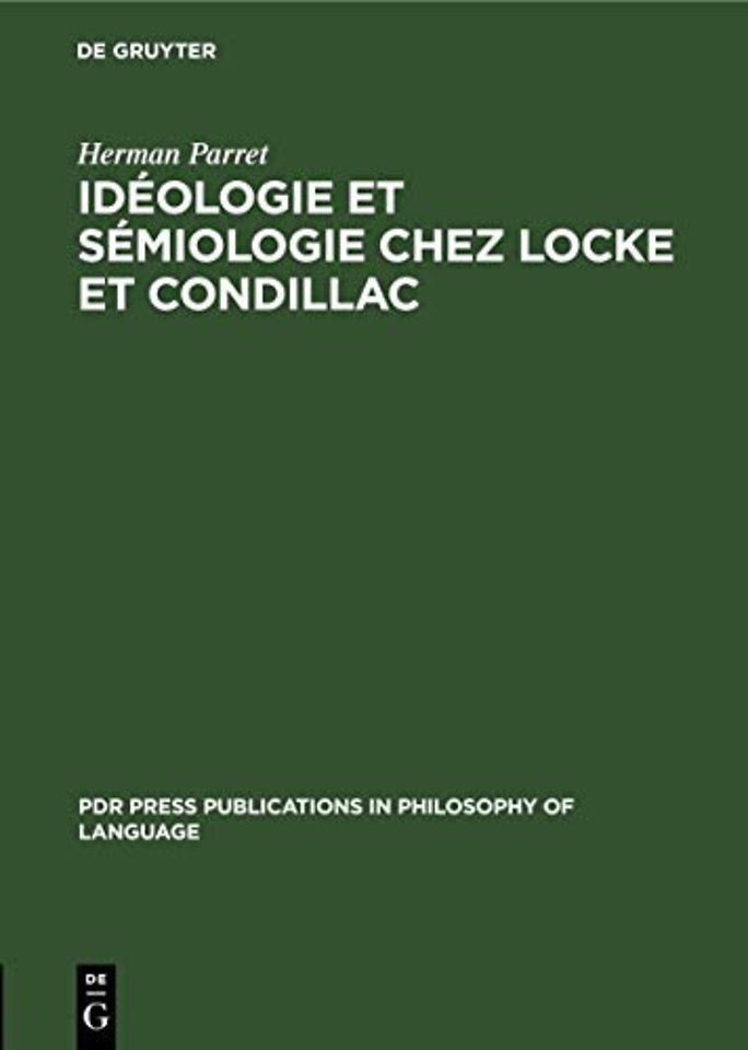 Ideologie et semiologie chez Locke et Condillac