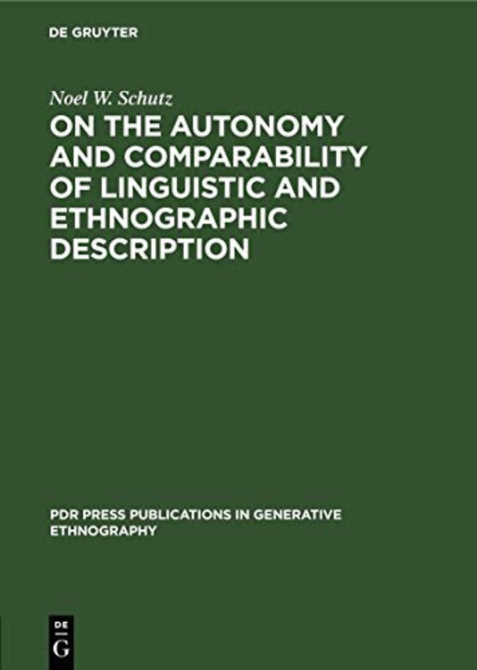 On the Autonomy and Comparability of Linguistic – Towards a Generative Theory of Ethnography