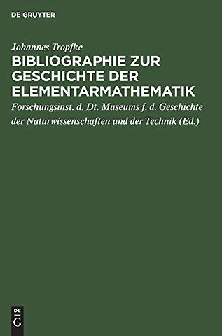 Bibliographie zur Geschichte der Elementarmathematik