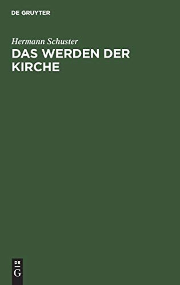 Das Werden der Kirche – Eine Geschichte der Kirche auf deutschem Boden
