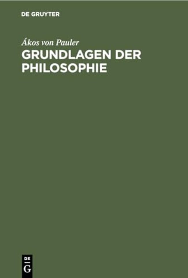 Grundlagen der Philosophie