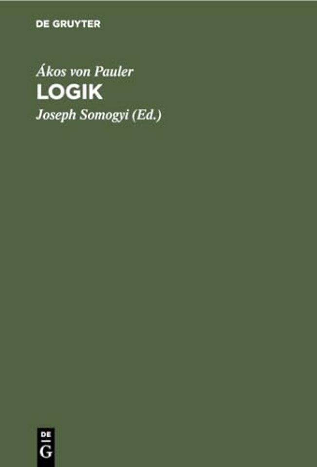 Logik – Versuch einer Theorie der Wahrheit
