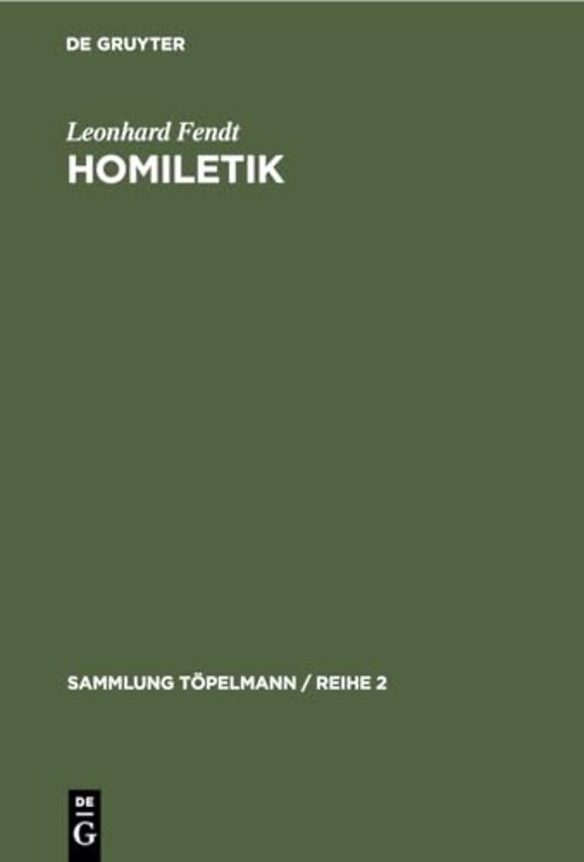 Homiletik – Theologie und Technik der Predigt