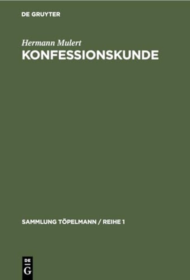 Konfessionskunde – Die christlichen Kirchen und Sekten heute