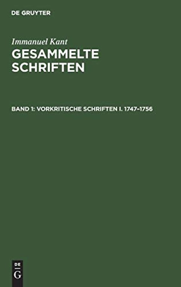 Vorkritische Schriften I. 1747–1756