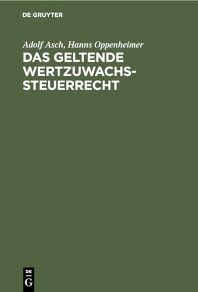 Das Geltende Wertzuwachssteuerrecht