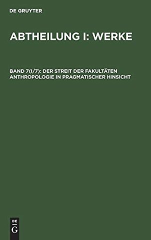 Der Streit der Fakultäten Anthropologie in pragmatischer Hinsicht
