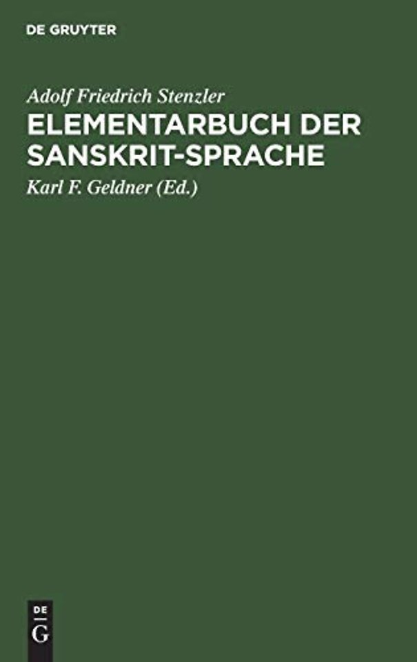 Elementarbuch der Sanskrit–Sprache – Grammatik, Texte, Wörterbuch