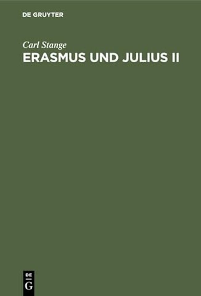 Erasmus und Julius II – Eine Legende