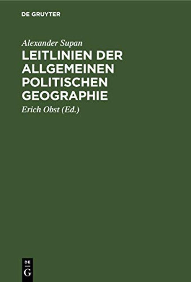 Leitlinien der allgemeinen politischen Geographi – Naturlehre des Staates