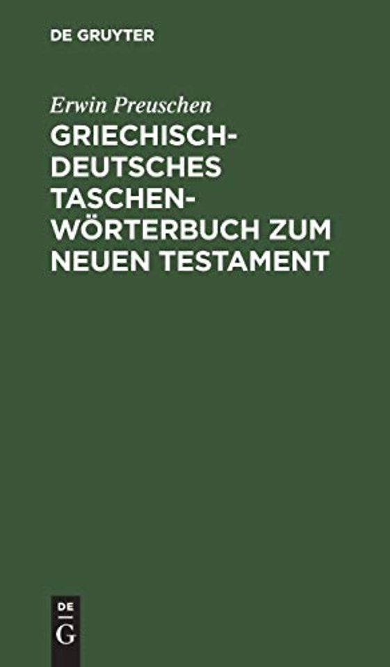 Griechisch-Deutsches Taschenworterbuch Zum Neuen Testament