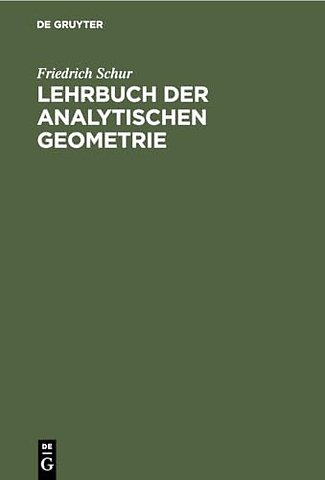 Lehrbuch der Analytischen Geometrie