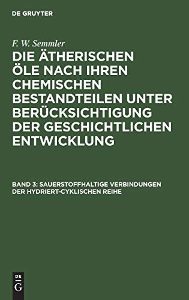 Sauerstoffhaltige Verbindungen der hydriert–cyklischen Reihe