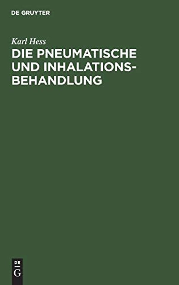 Die pneumatische und Inhalations–Behandlung
