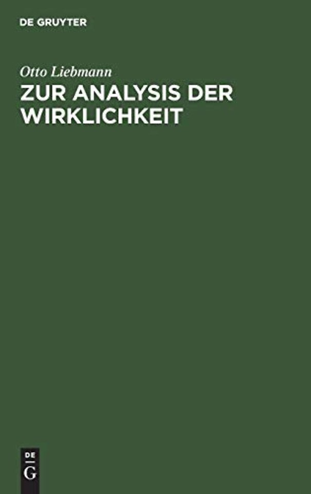Zur Analysis der Wirklichkeit – Eine Erörterung der Grundprobleme der Philosophie