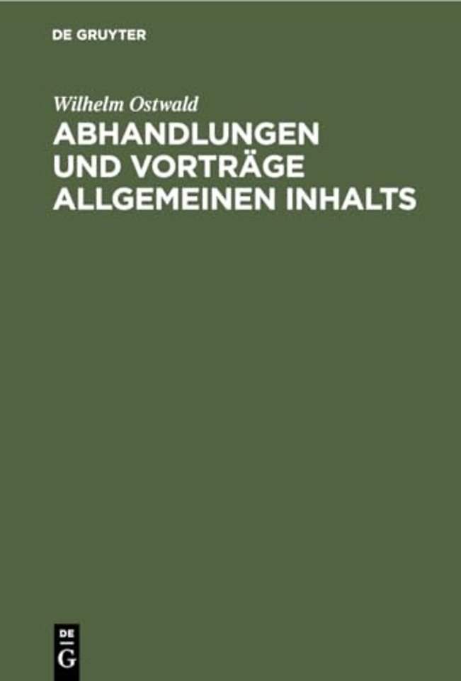 Abhandlungen Und Vortrage Allgemeinen Inhalts