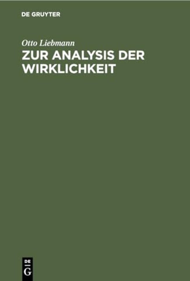 Zur Analysis der Wirklichkeit – Eine Erörterung der Grundprobleme der Philosophie