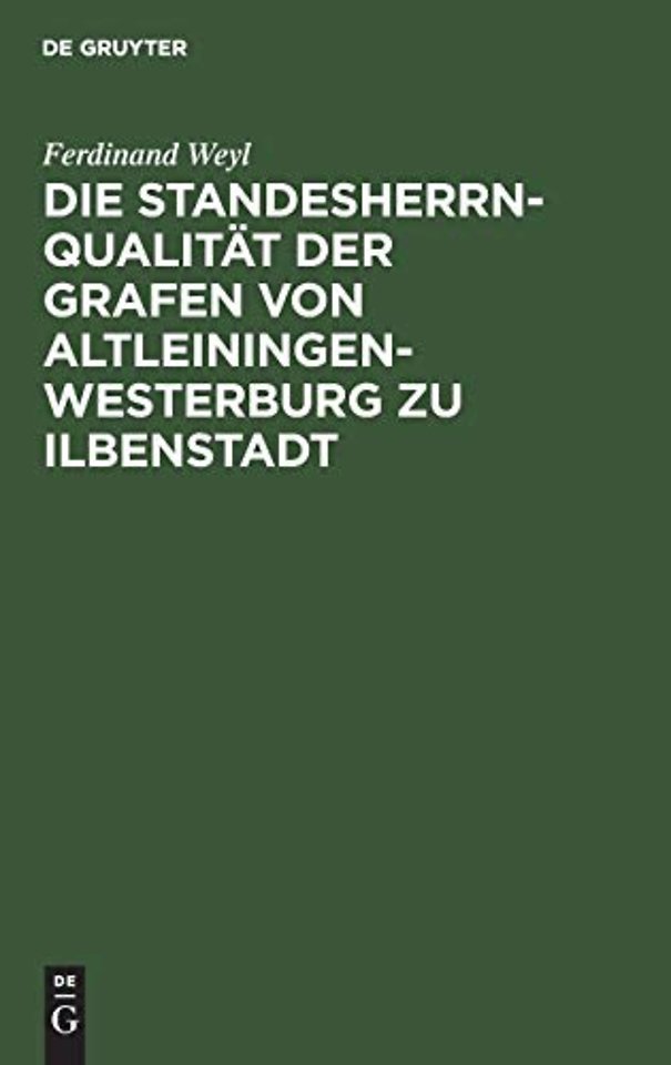 Die Standesherrnqualität der Grafen von Altleini – Ein Versuch zur Lösung der Frage