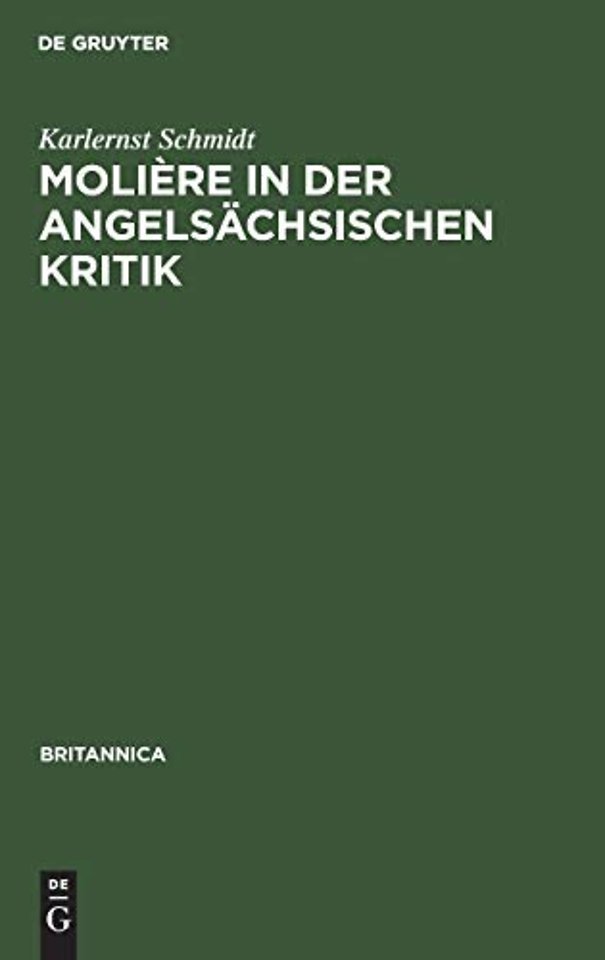 Moliere in Der Angelsachsischen Kritik