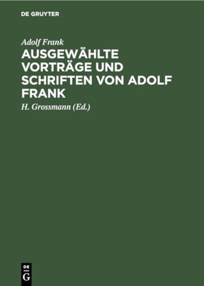 Ausgewahlte Vortrage Und Schriften Von Adolf Frank