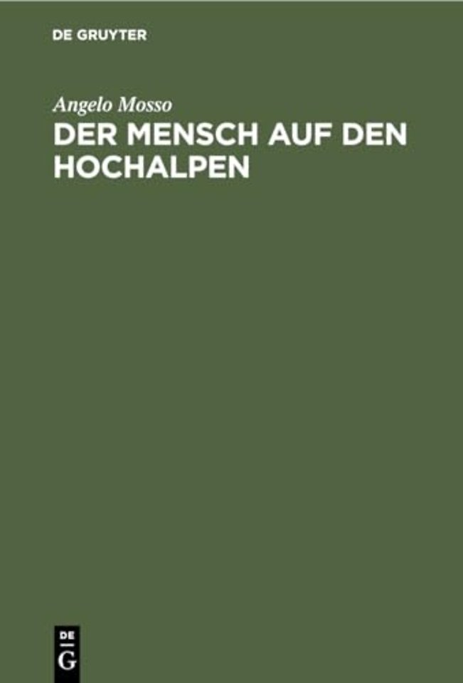Der Mensch auf den Hochalpen – Forschungen