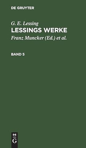 G. E. Lessing: Lessings Werke. Band 5