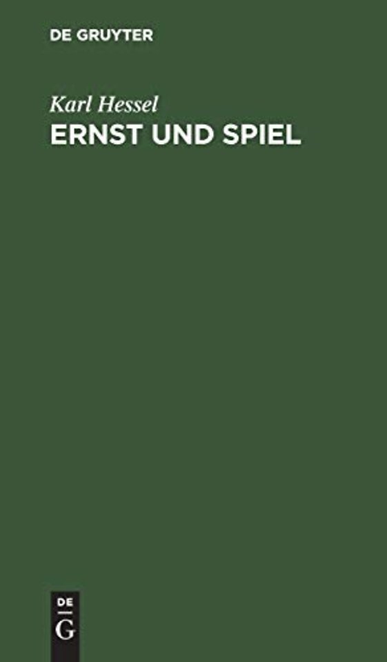 Ernst und Spiel